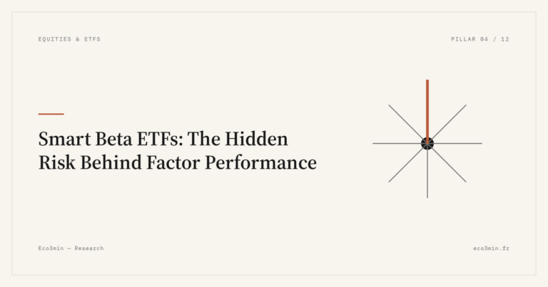 Eco3min — Smart Beta ETFs: The Hidden Risk Behind Factor Performance