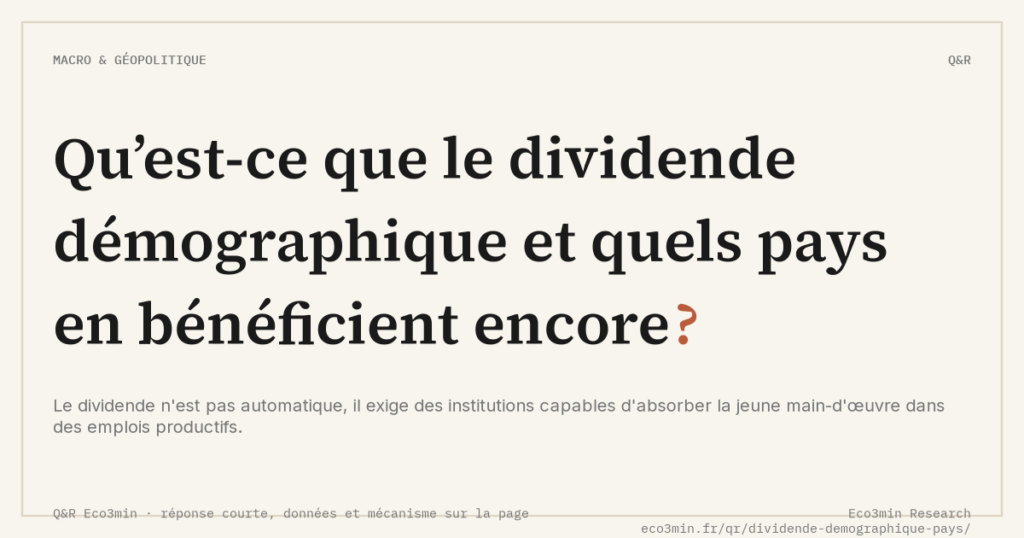 Eco3min — Qu’est-ce que le dividende démographique et quels pays en bénéficient encore ?